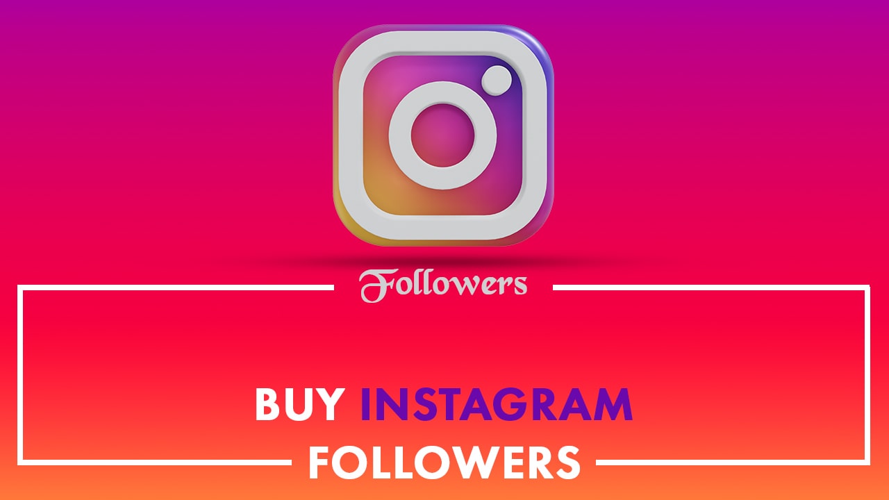 Buy Followers on Instagram – A Tip to Grow Your Business Exponentially